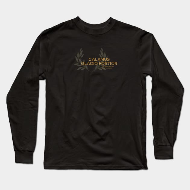 Calmus Gladio Fortior, The Pen is Mightier Than the Sword. Latin maxim. Long Sleeve T-Shirt by Stonework Design Studio